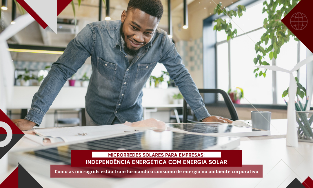 Microrredes solares para empresas: independência energética com energia solar