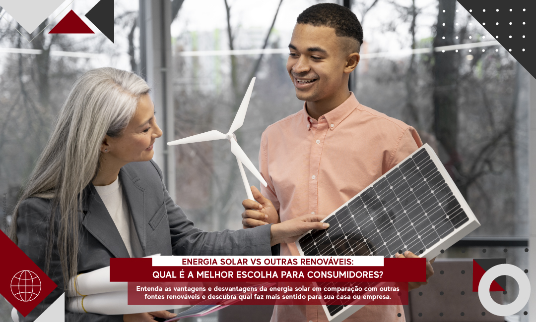 Energia solar vs outras renováveis: qual é a melhor escolha para consumidores?